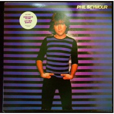 PHIL SEYMOUR Phil Seymour (The Boardwalk Entertainment Co – FW-36996) USA 1980 PROMO LP (Pop Rock, Power Pop)